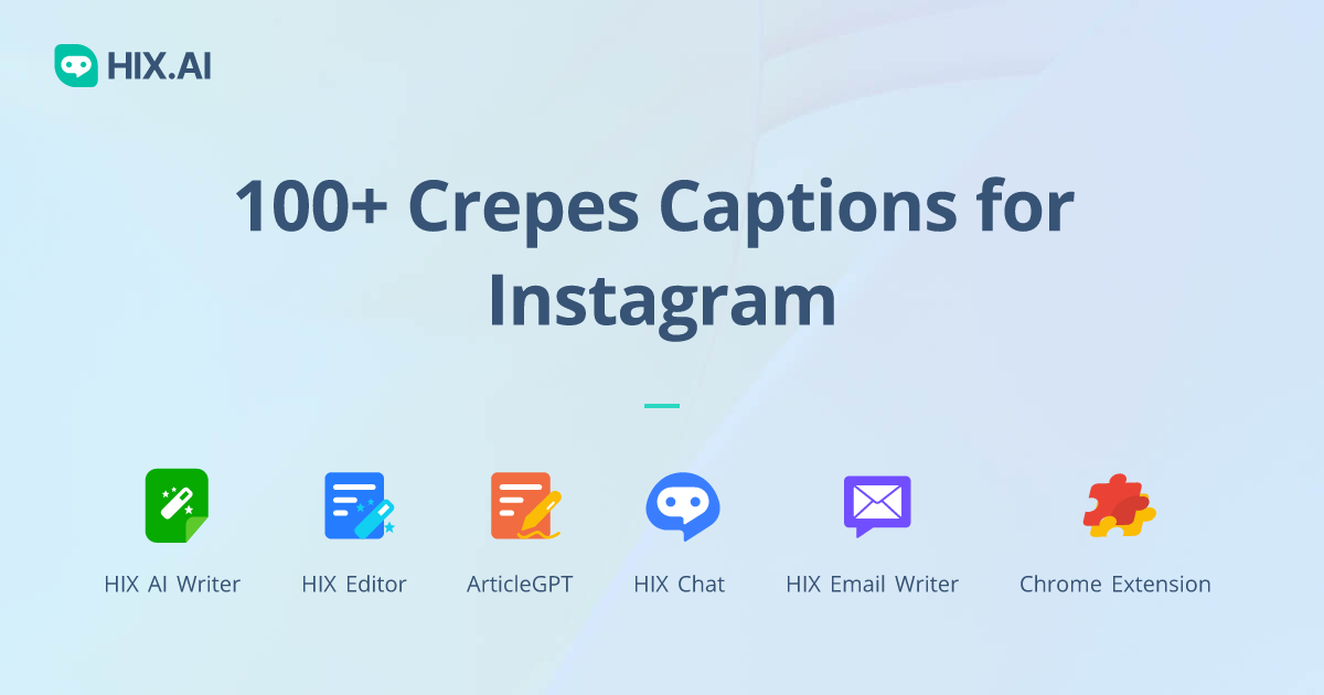 Crepes Captions For Instagram Free Ai Caption Generator Hix Ai