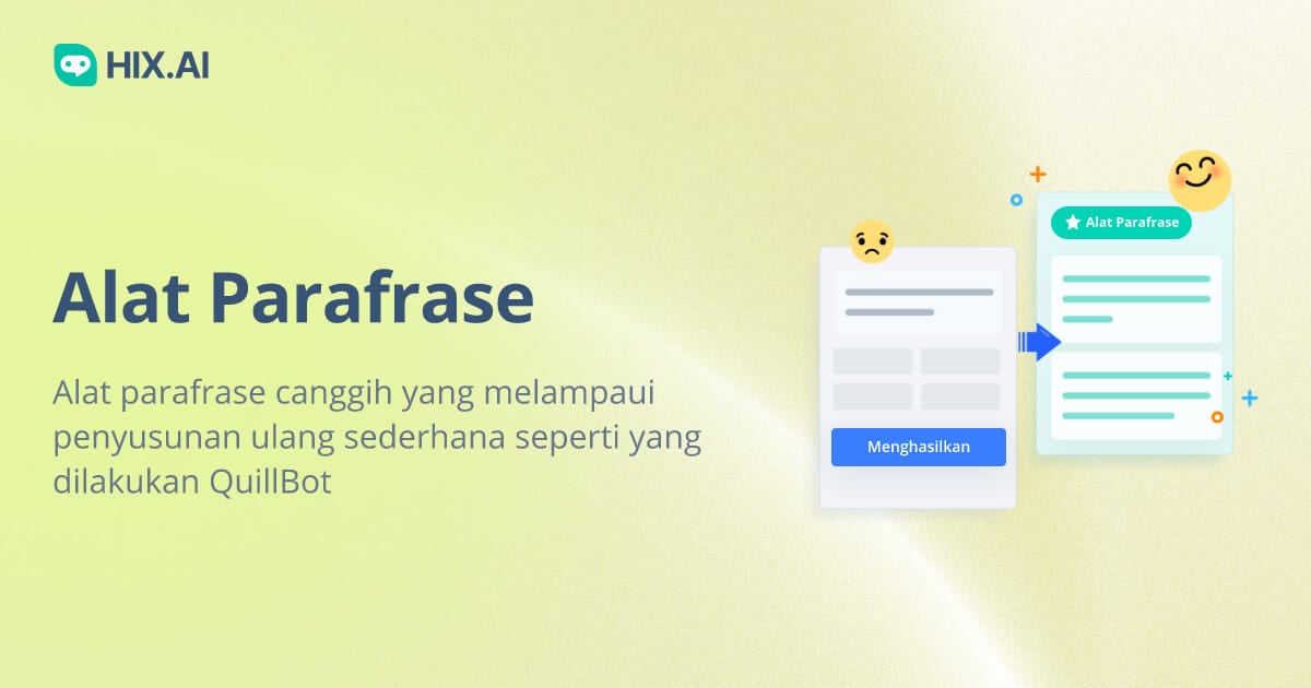 Alat Parafrase Gratis Penulis Ulang Bebas Plagiarisme HIX AI