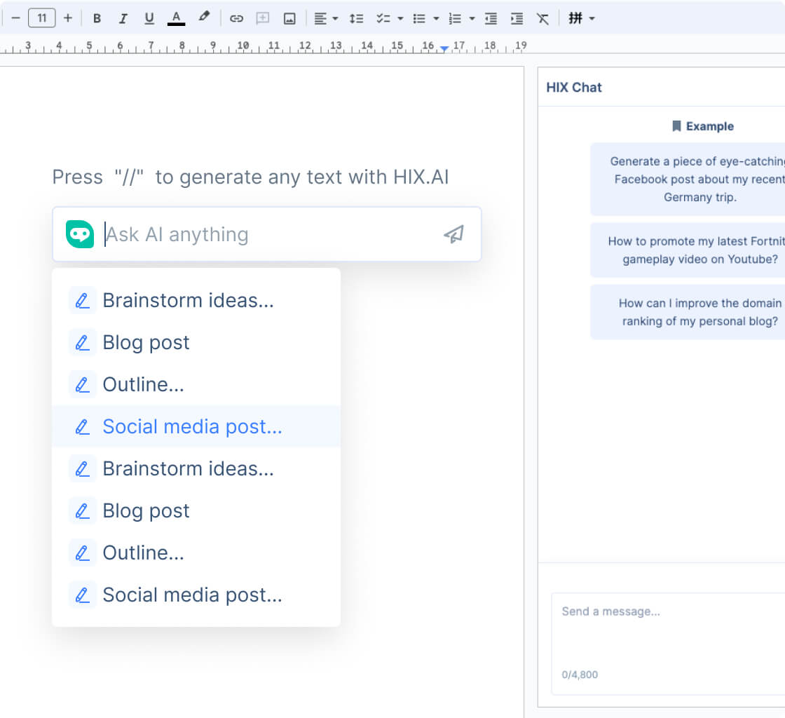 HIX Editor. Tekan dua kali tombol / di HIX Editor seperti Notion AI kami dan pilih untuk memulai HIX Chat untuk membantu Anda menghasilkan konten.