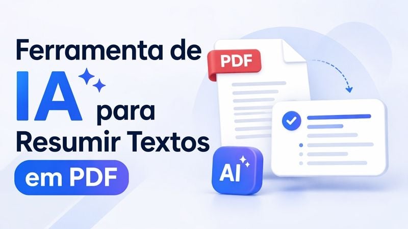10 Melhores Ferramentas de IA para Resumir Textos em PDF com Um Clique