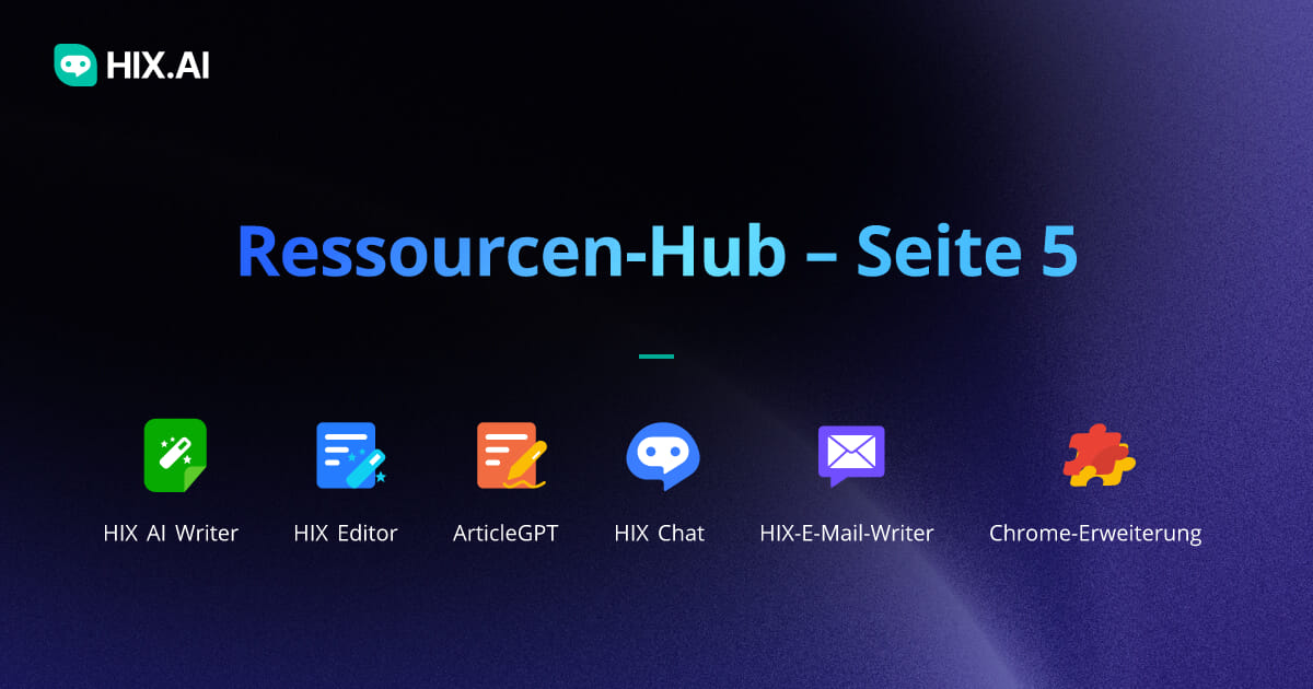 Ressourcen-Hub | HIX.AI