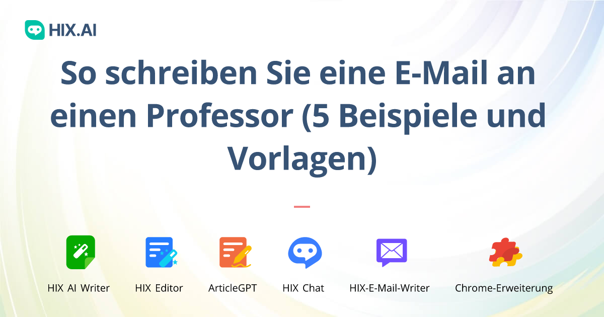 Wie Schreibt Man Einen Professor An hix.ai