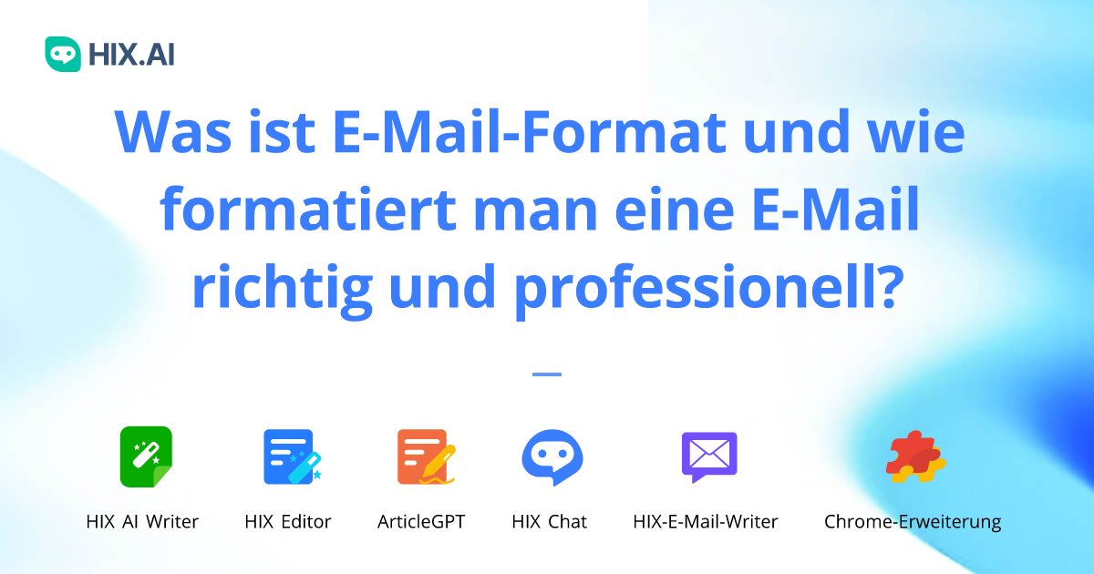 Richtiges E-Mail-Format: So formatieren Sie eine E-Mail (5 Beispiele