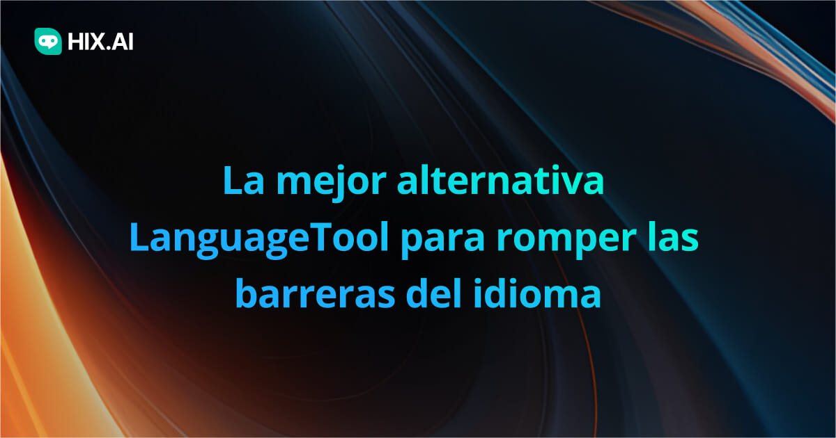 Bienvenidos al blog en español de LanguageTool: Insights