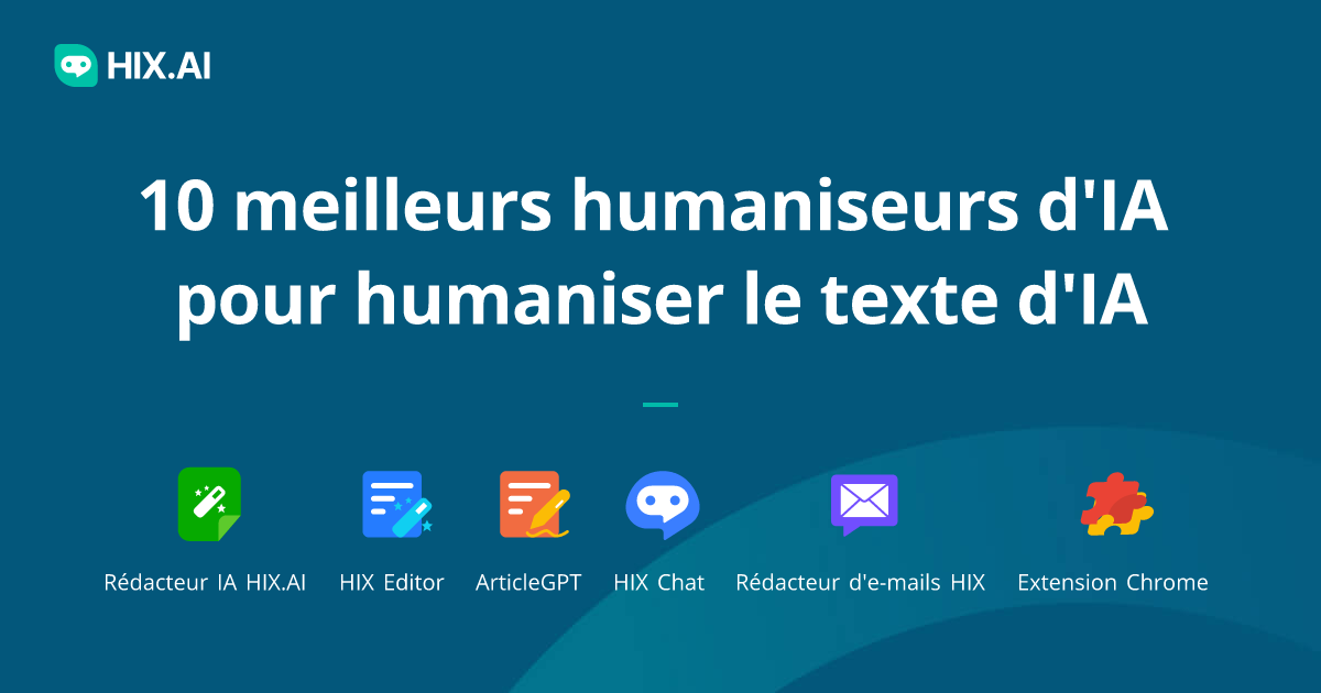 10 meilleurs humaniseurs d
