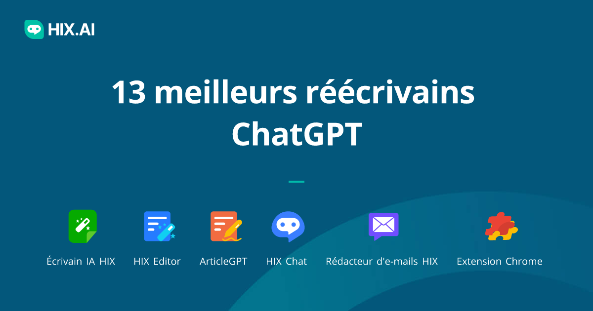 13 Meilleurs Réécrivains GPT De Chat Pour La Reformulation : Reformuler ...