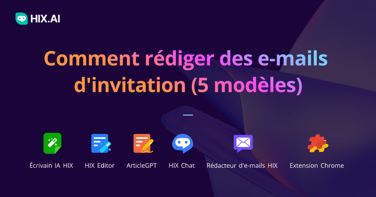 Comment R diger Des E Mails DInvitation 5 Mod les Hix Ai Processus