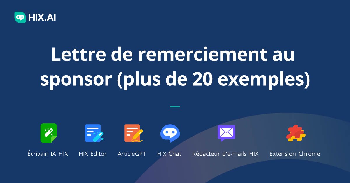 Lettre de remerciement au sponsor (plus de 20 exemples) | HIX.AI
