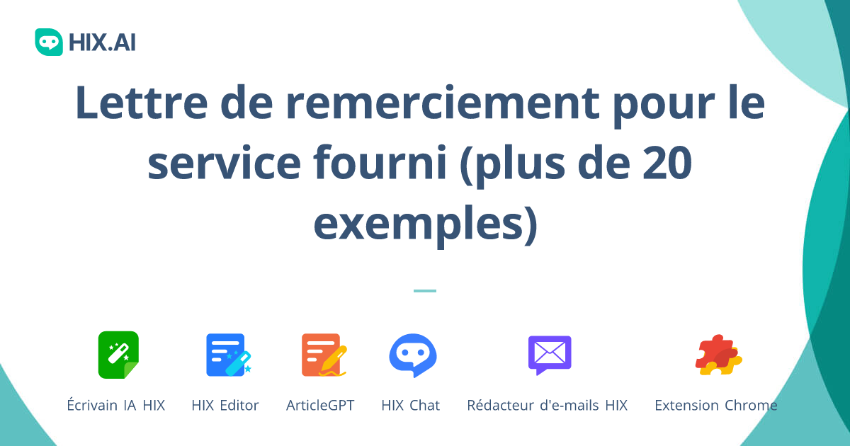 Lettre de remerciement pour le service fourni (plus de 20 exemples