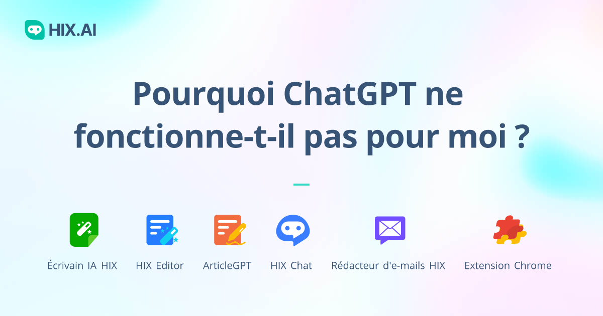 Pourquoi ChatGPT ne pas dépannage et solutions simples