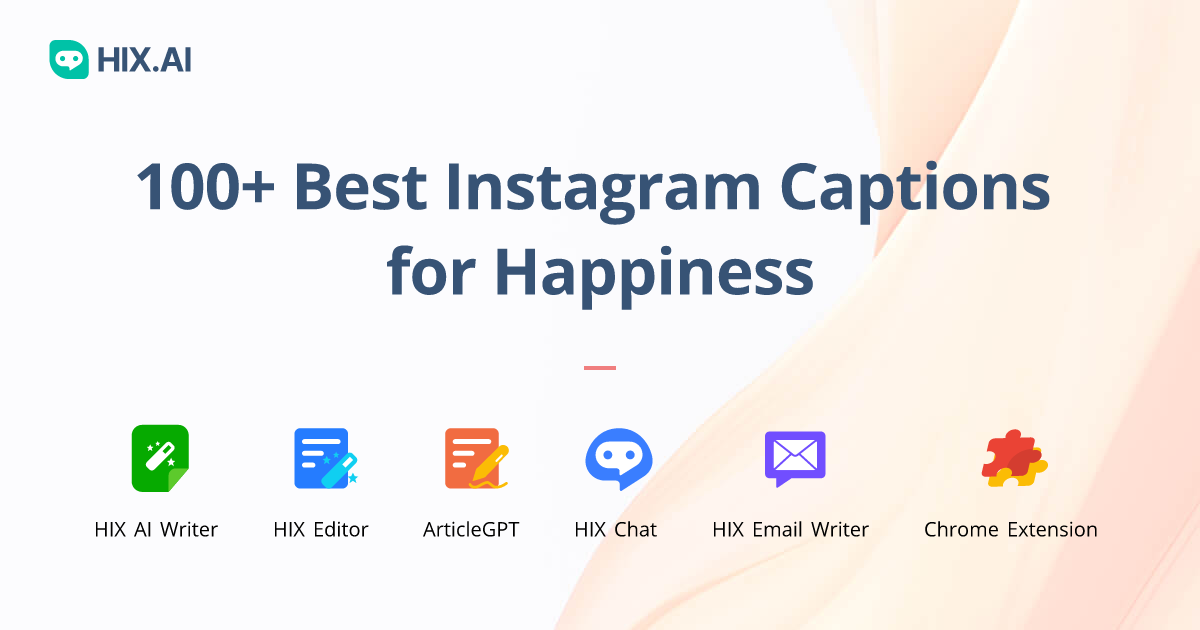 100+ Best Instagram Captions for Happiness + Free AI Caption Generator