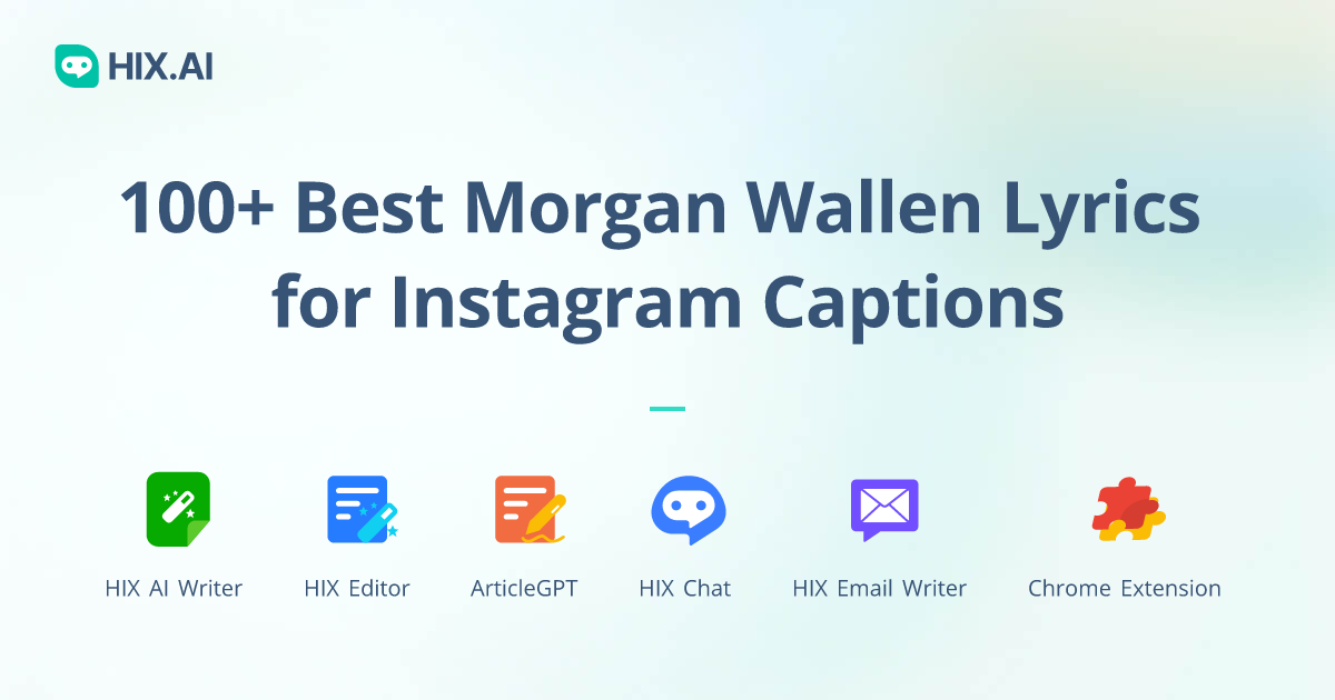 100+ Best Wallen Lyrics for Instagram Captions HIX.AI