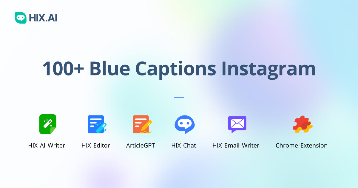 100+ Blue Captions Instagram + Free AI Caption Generator | HIX.AI