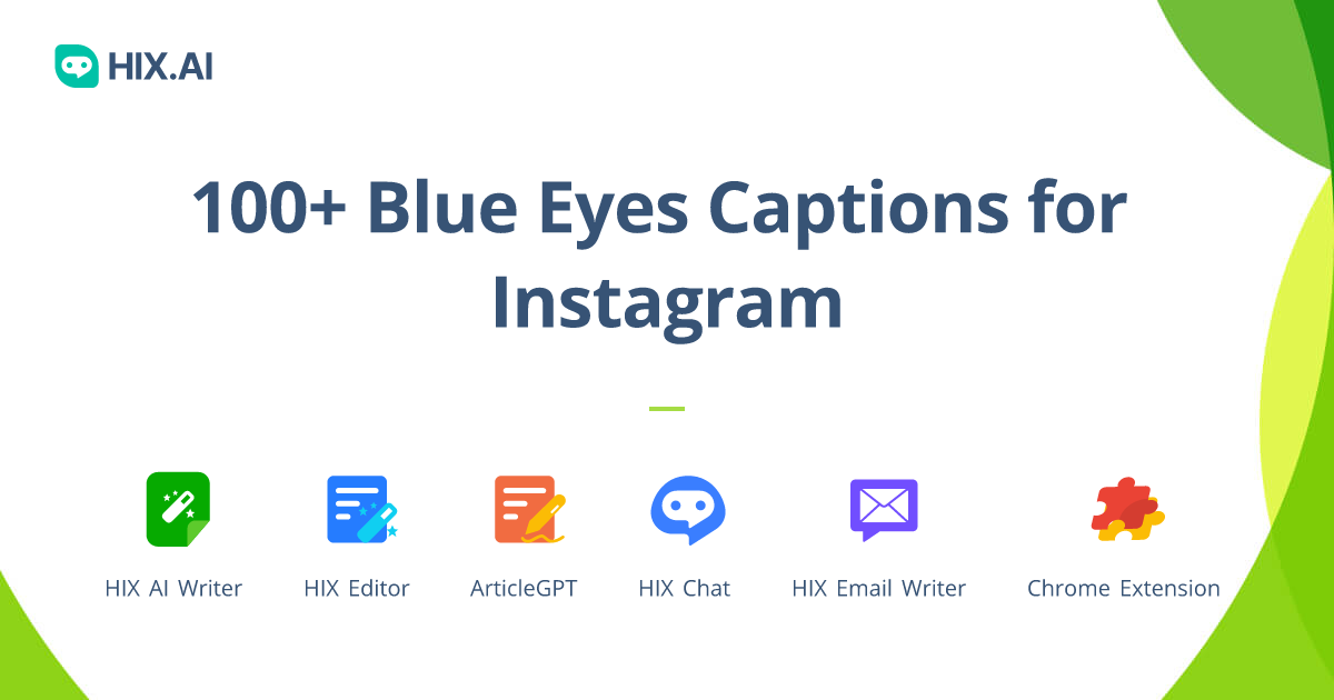 100+ Blue Eyes Captions for Instagram + Free AI Caption Generator HIX.AI