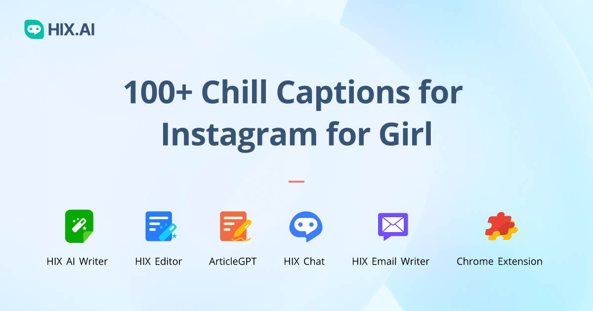 100+ Chill Captions for Instagram for Girl + Free AI Caption Generator ...