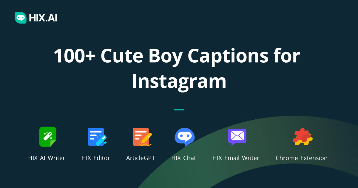 100-cute-boy-captions-for-instagram-free-ai-caption-generator-hix-ai