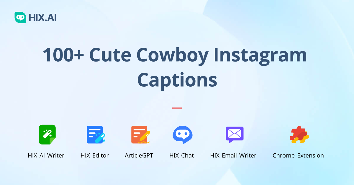 100+ Cute Cowboy Instagram Captions + Free AI Caption Generator HIX.AI
