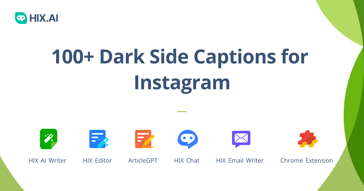 100+ Dark Side Captions for Instagram + Free AI Caption Generator HIX.AI