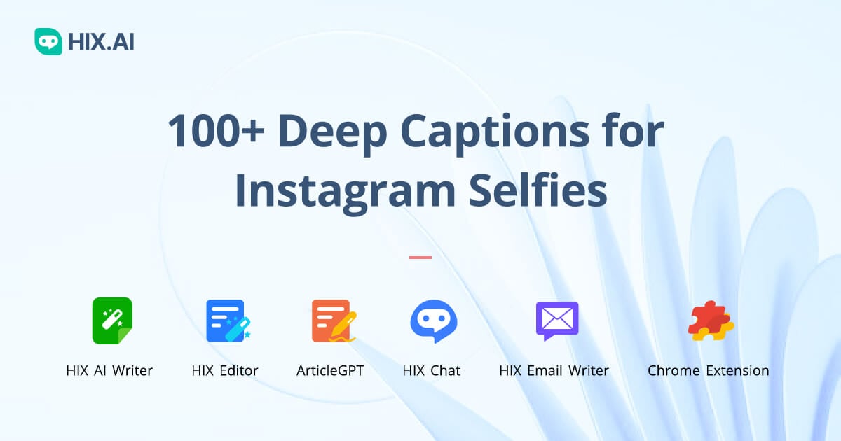 100+ Deep Captions For Instagram Selfies + Free AI Caption Generator ...