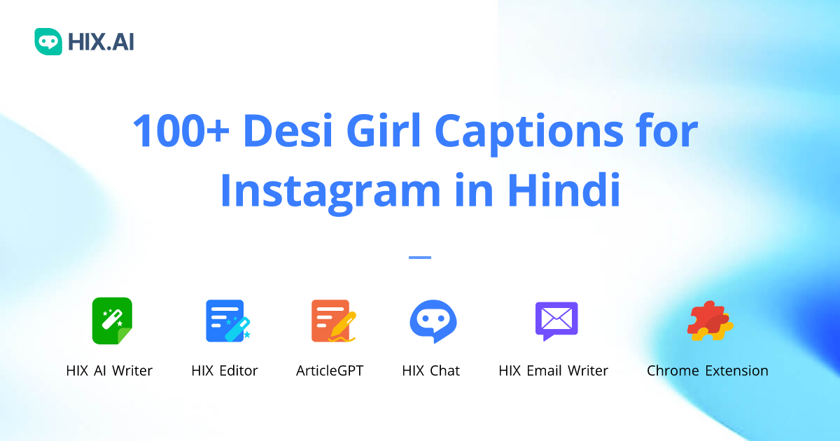 100+ Desi Girl Captions for Instagram in Hindi HIX.AI