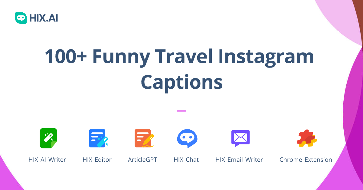 100 Funny Travel Instagram Captions Free AI Caption Generator HIX AI 100-funny-travel-instagram-captions-free-ai-caption-generator-hix-ai
