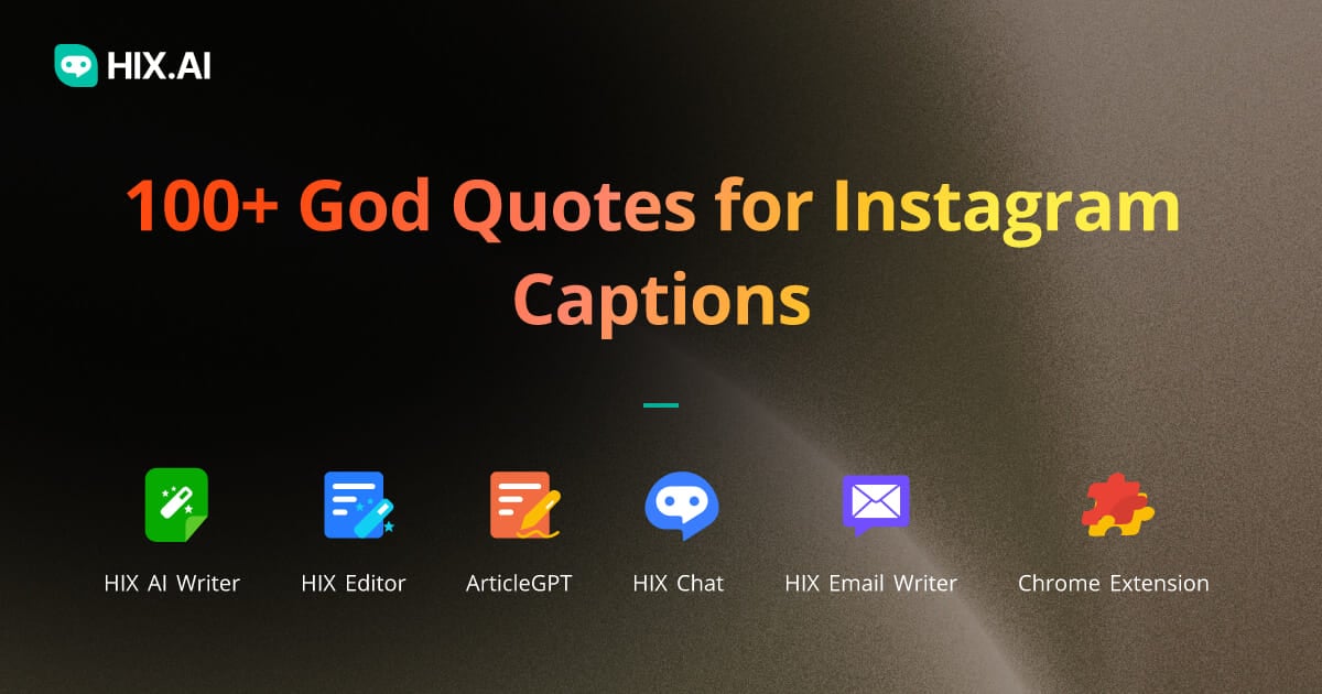 100+ God Quotes For Instagram Captions + Free AI Caption Generator | HIX.AI