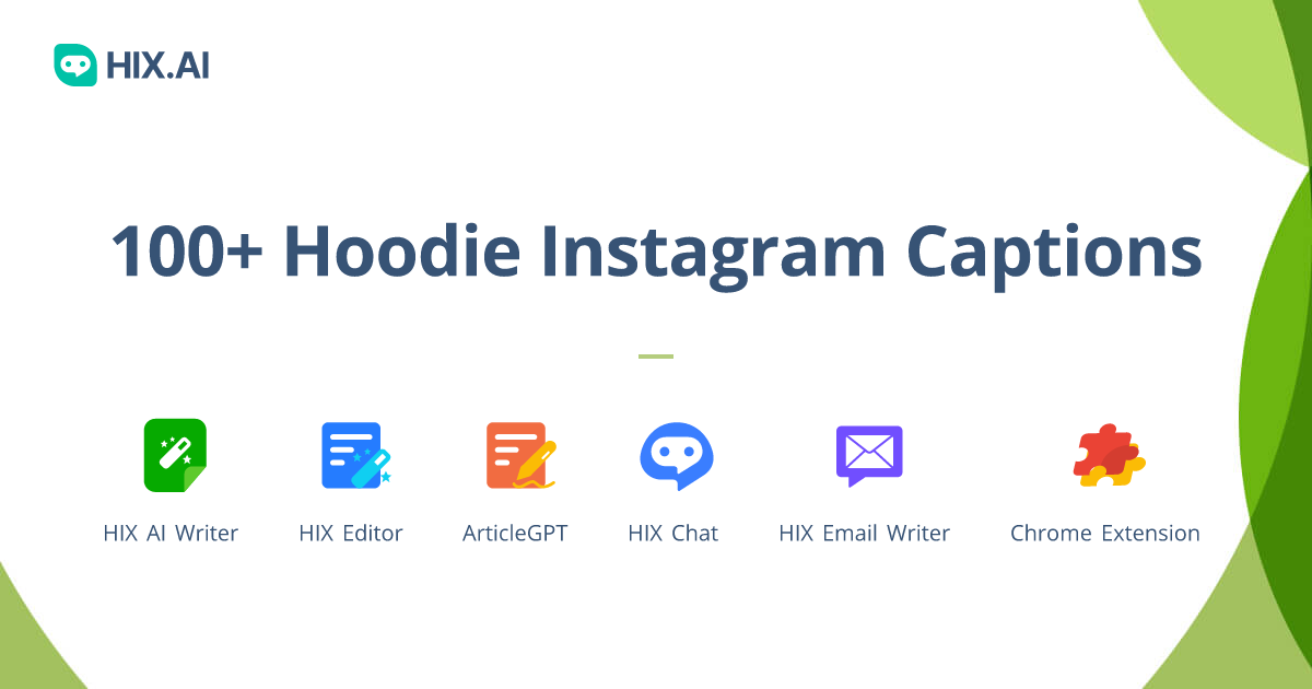 100+ Hoodie Instagram Captions + Free AI Caption Generator | HIX.AI