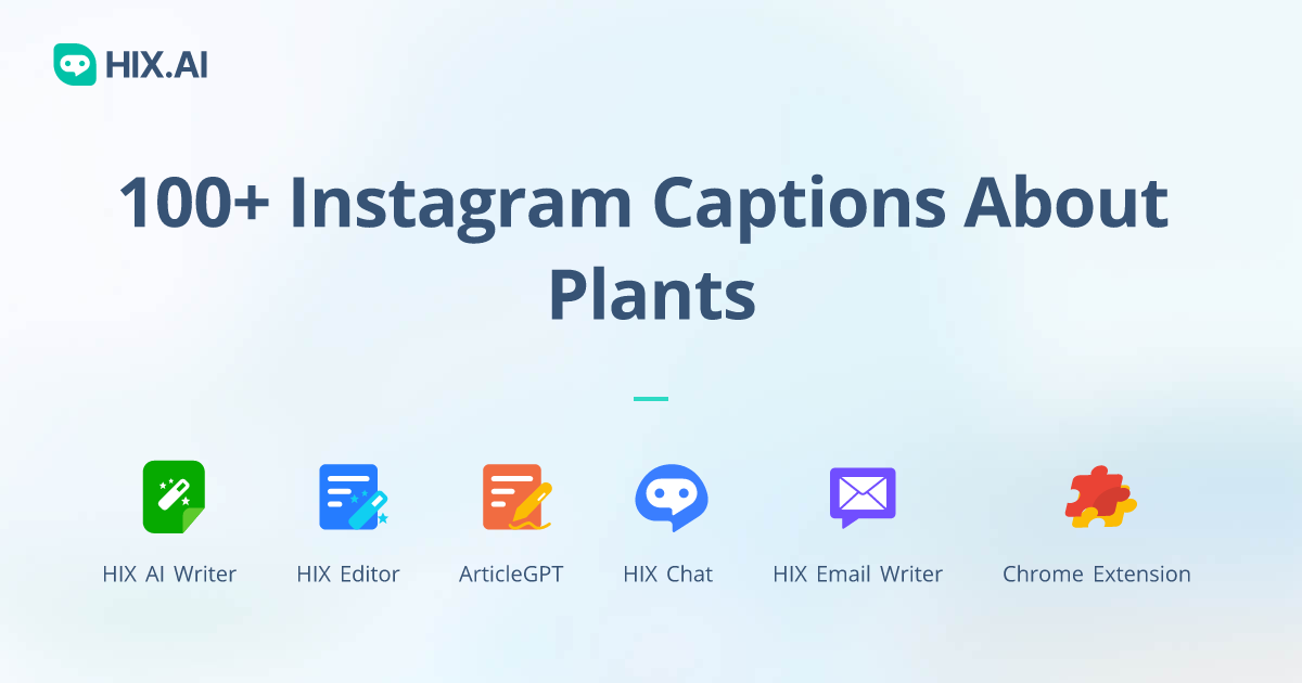 100+ Instagram Captions About Plants + Free AI Caption Generator HIX.AI