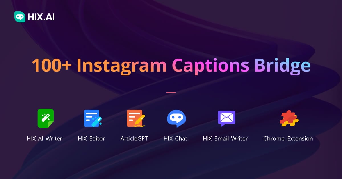 100+ Instagram Captions Bridge + Free AI Caption Generator | HIX.AI