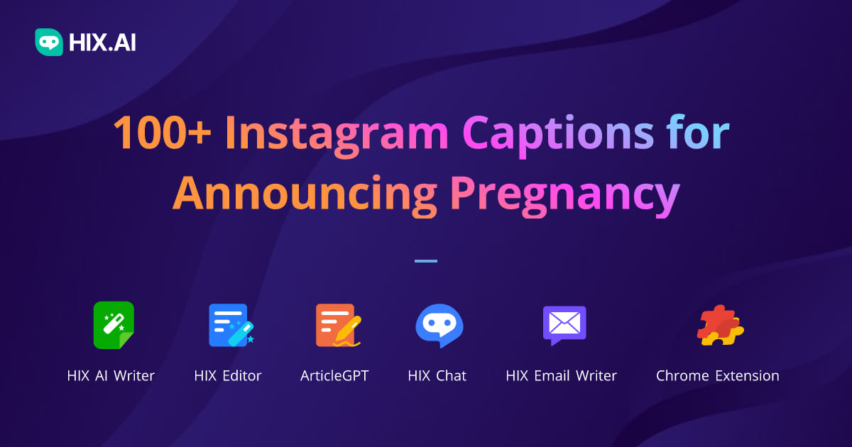 100+ Instagram Captions for Announcing Pregnancy HIX.AI