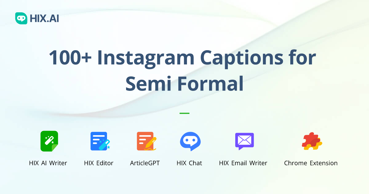 100+ Instagram Captions for Semi Formal + Free AI Caption Generator