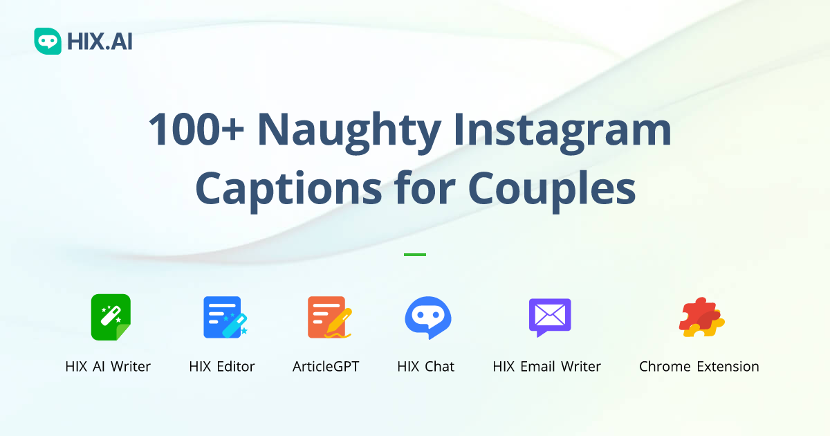 100+ Naughty Instagram Captions for Couples + Free AI Caption Generator HIX.AI
