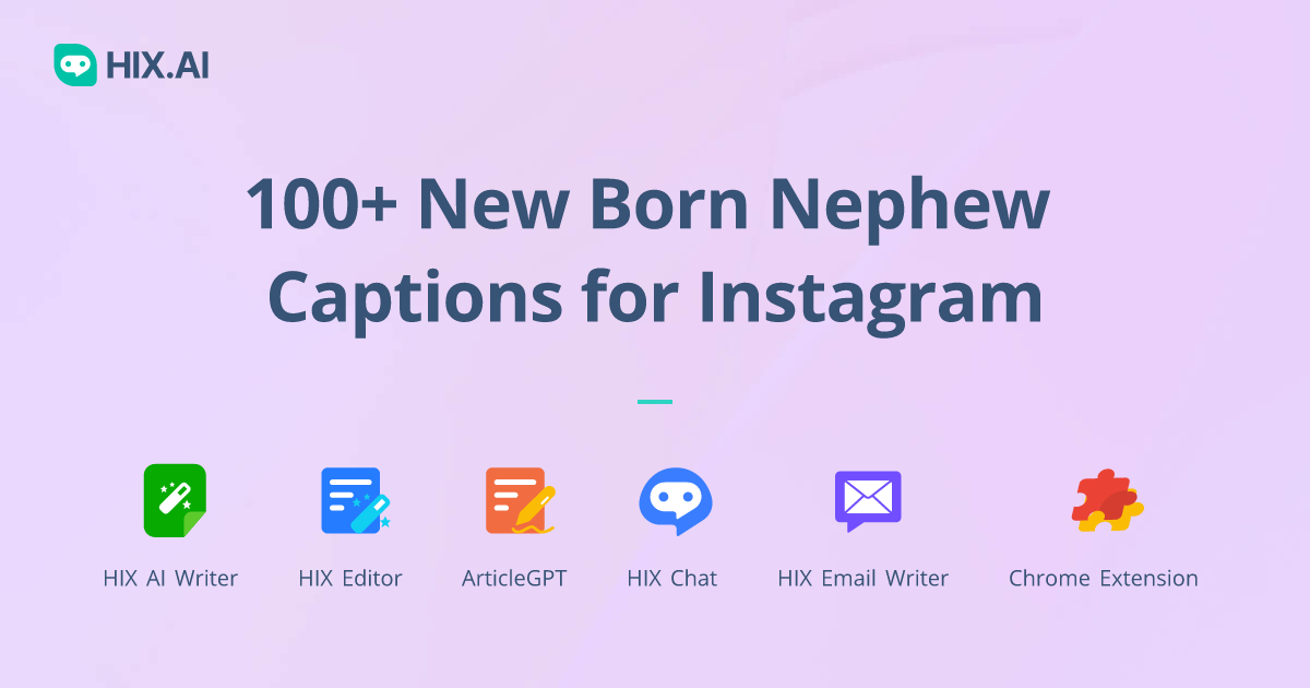 100+ New Born Nephew Captions for Instagram + Free AI Caption Generator