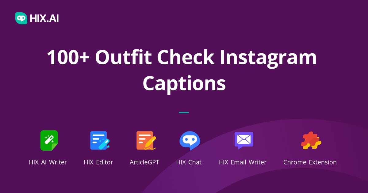 100+ Outfit Check Instagram Captions + Free AI Caption Generator | HIX.AI