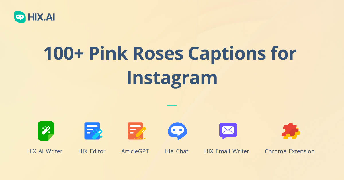 100+ Pink Roses Captions for Instagram + Free AI Caption Generator HIX.AI