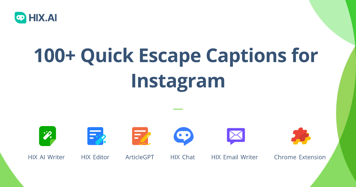 100-quick-escape-captions-for-instagram-free-ai-caption-generator