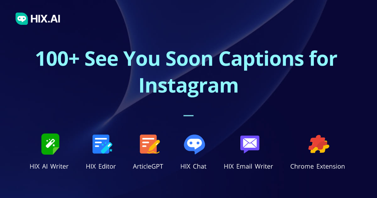 100-see-you-soon-captions-for-instagram-free-ai-caption-generator