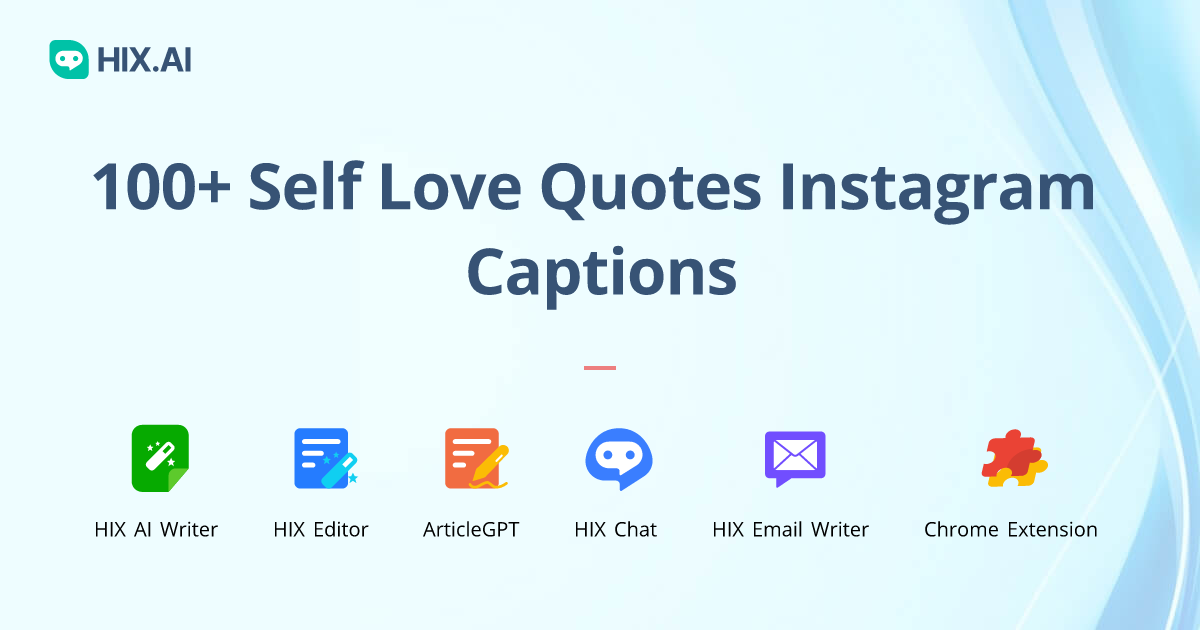 100 Self Love Quotes Instagram Captions Free Ai Caption Generator Hixai