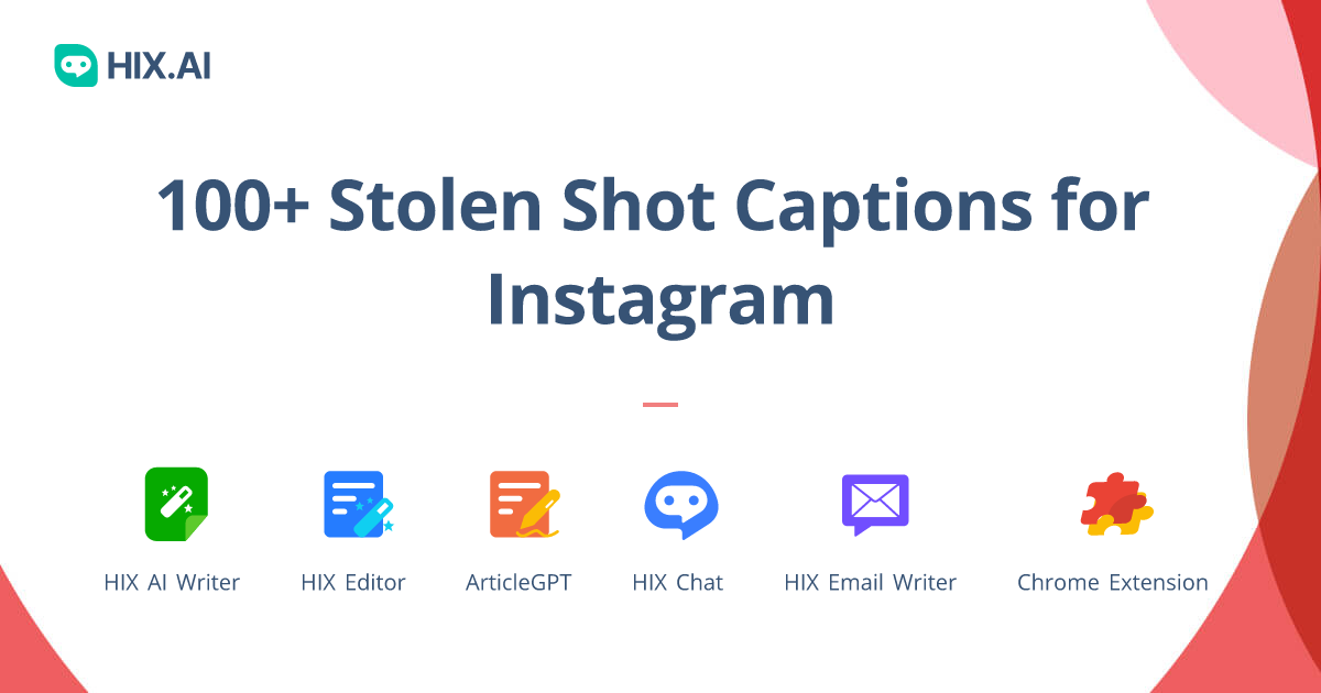 Instagram captions for stolen shots