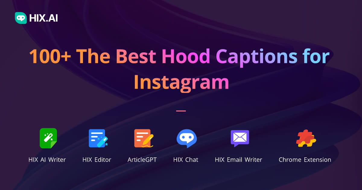 100+ The Best Hood Captions for Instagram + Free AI Caption Generator