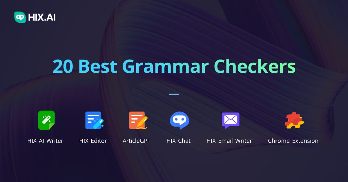 20 Best Grammar Checker Free Tools Of 2024 | HIX.AI