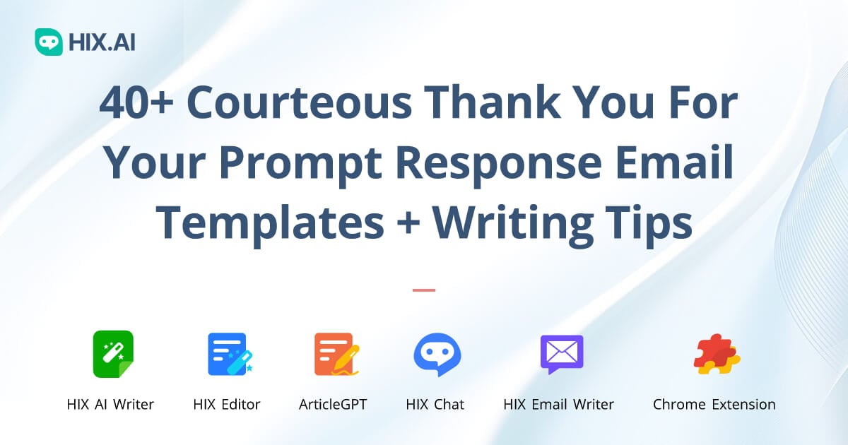 40+ Courteous Thank You For Your Prompt Response Emails (Templates ...