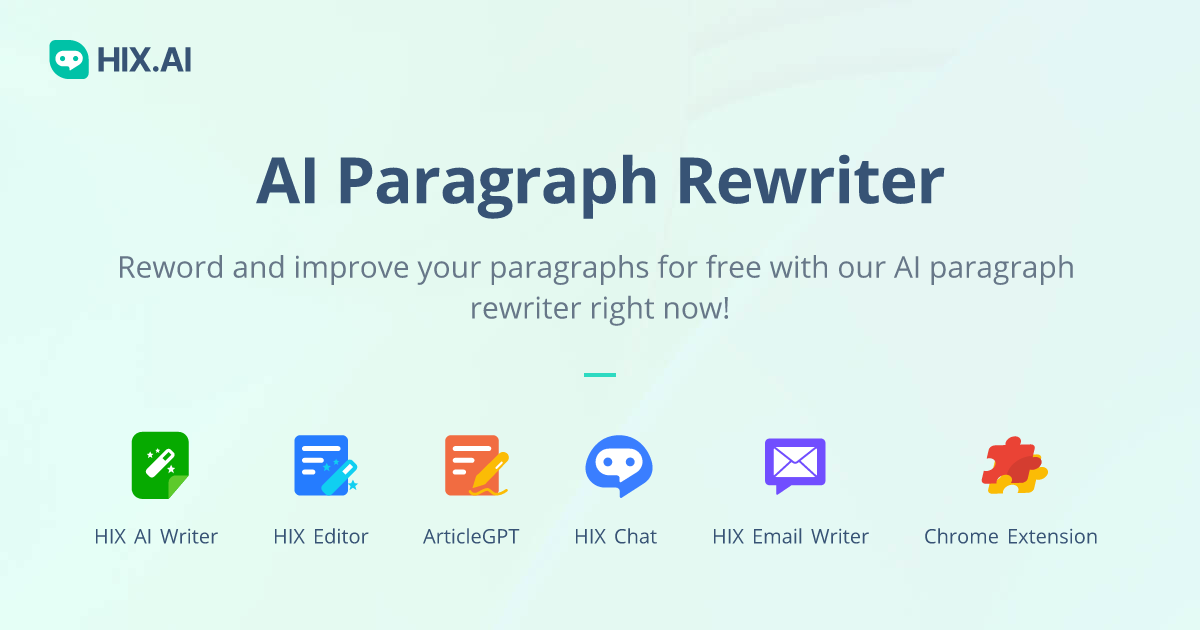 Paragraph Rewriter - AI Rewriter (Free & No Sign Up) | HIX.AI