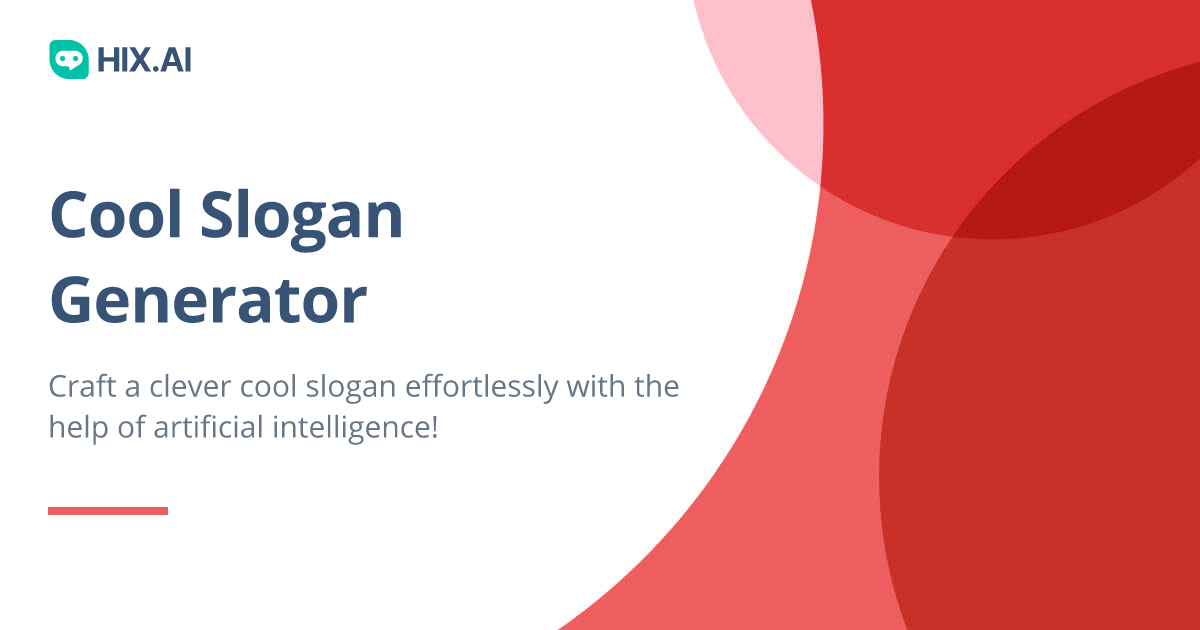 Cool Slogan Generator For Free (500+ Appealing Examples) | HIX.AI