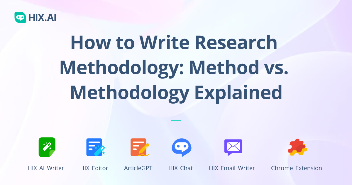 How to Write Methodology for Your Research | Method vs. Methodology ...