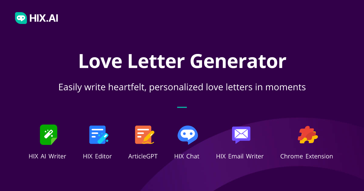 Love Letter Generator Write a Heartfelt Love Letter HIX.AI