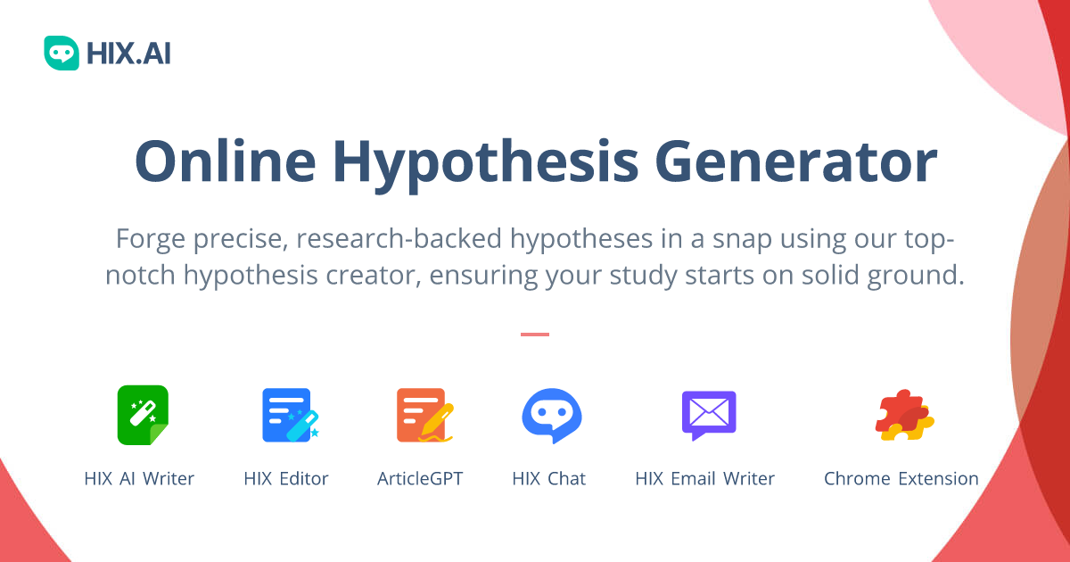 Hypothesis Generator - Create Reasonable Hypothesis in Seconds | EssayGPT