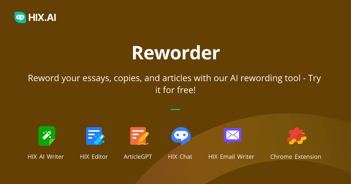 AI Rewording Tool - Free Reworder Generator | HIX.AI