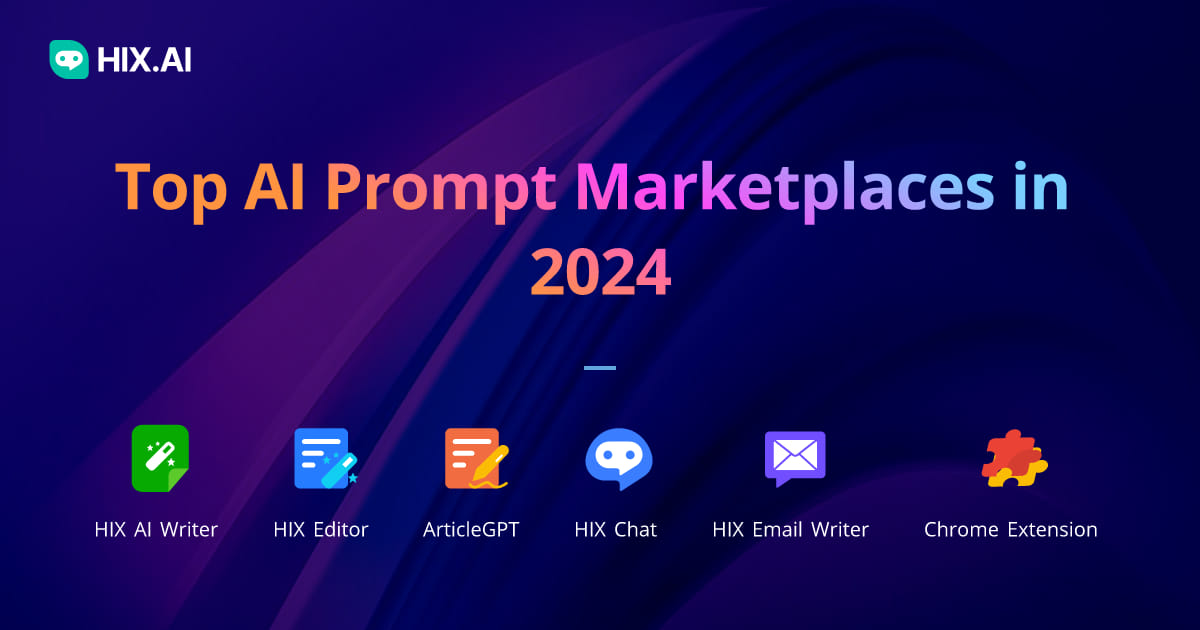 Top AI Prompt Marketplaces in 2024 | HIX.AI