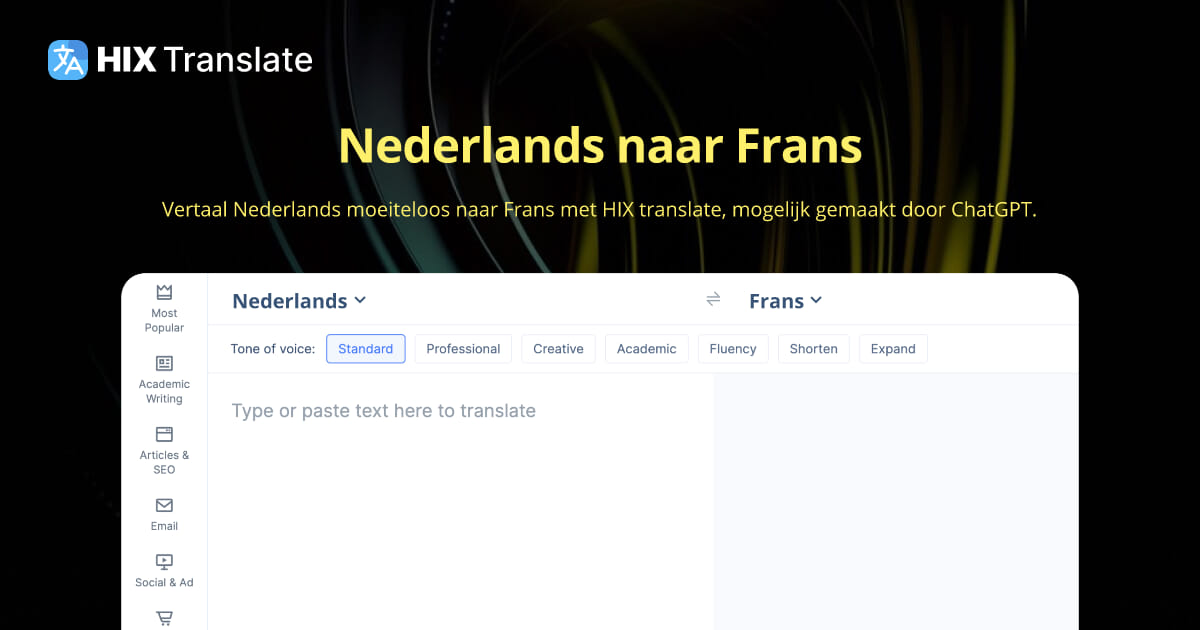 Vertaling van Nederlands naar Frans (GRATIS en zonder aanmelding) | HIX